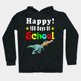 Happy 100 Days Of School Hoodie